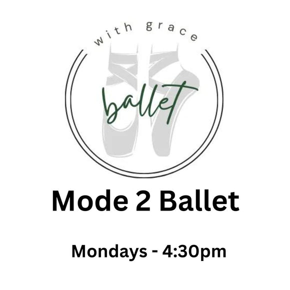 WGPA Mode 2 Ballet