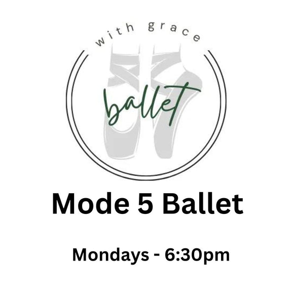 WGPA Mode 5 Ballet