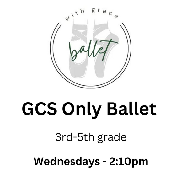 WGPA GCS ONLY Ballet - 3rd-5th Grade (Registration Only)